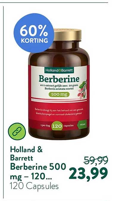 Holland & Barrett Berberine 500 mg – 120... 120 Capsules 60% KORTING