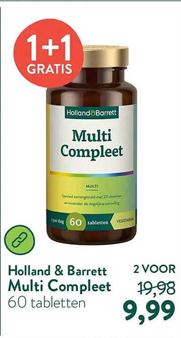 Holland & Barrett Multi Compleet 60 tabletten 1+1 GRATIS