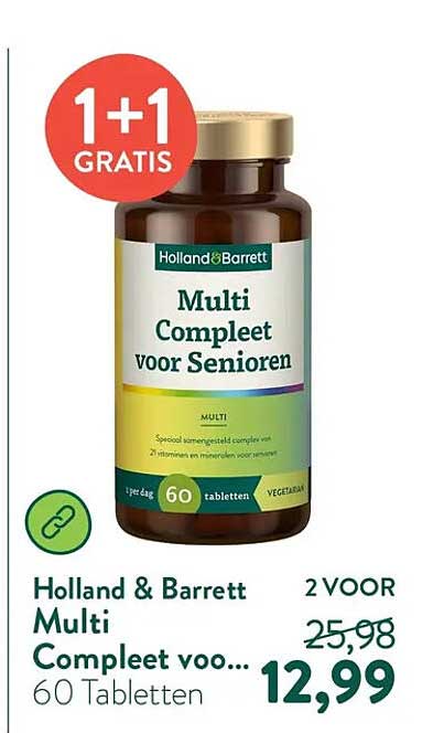 Holland & Barrett Multi Compleet voor Senioren 60 Tabletten 1+1 GRATIS