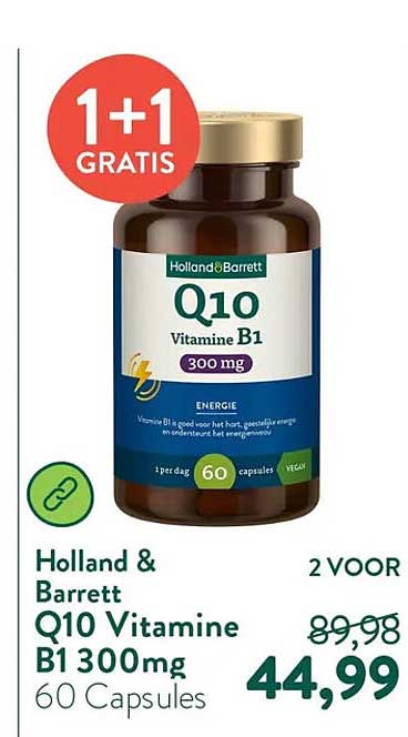 Holland & Barrett Q10 Vitamine B1 300mg 60 Capsules 1+1 GRATIS