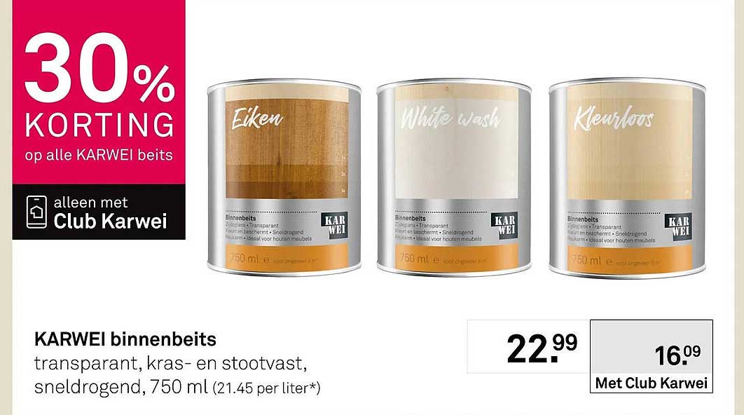 KARWEI binnenbeits 30% KORTING op alle KARWEI beits