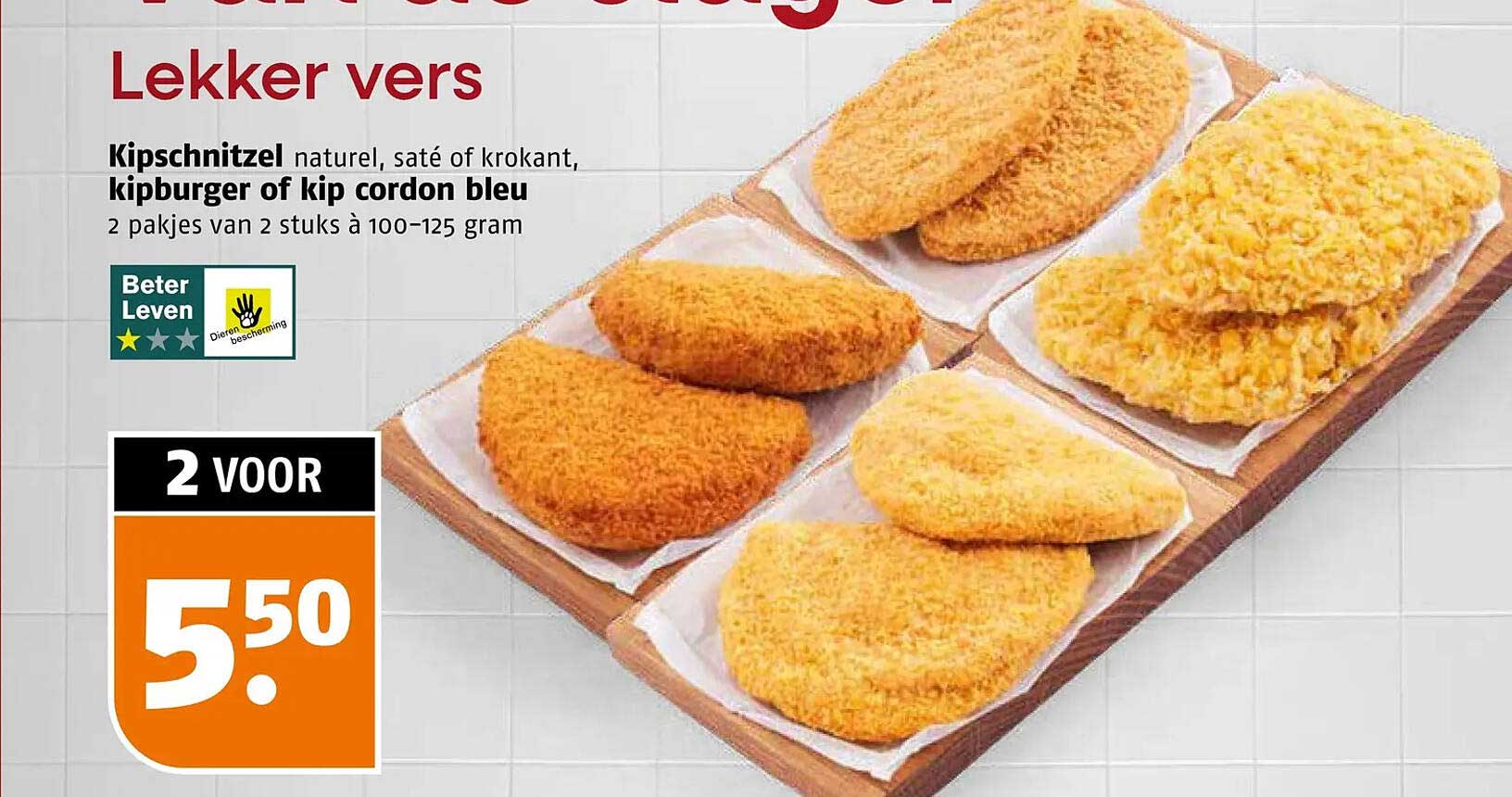 Kipschnitzel naturel, saté of krokant, kipburger of kip cordon bleu