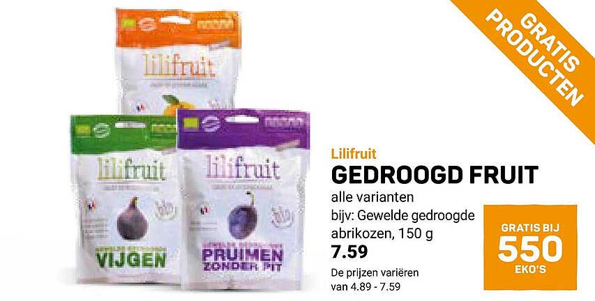 Lifruit GEDROOGD FRUIT alle varianten bijv: GeweIlde gedroogde abrikozen, 150 g GRATIS BIJ 550 EKU'S
