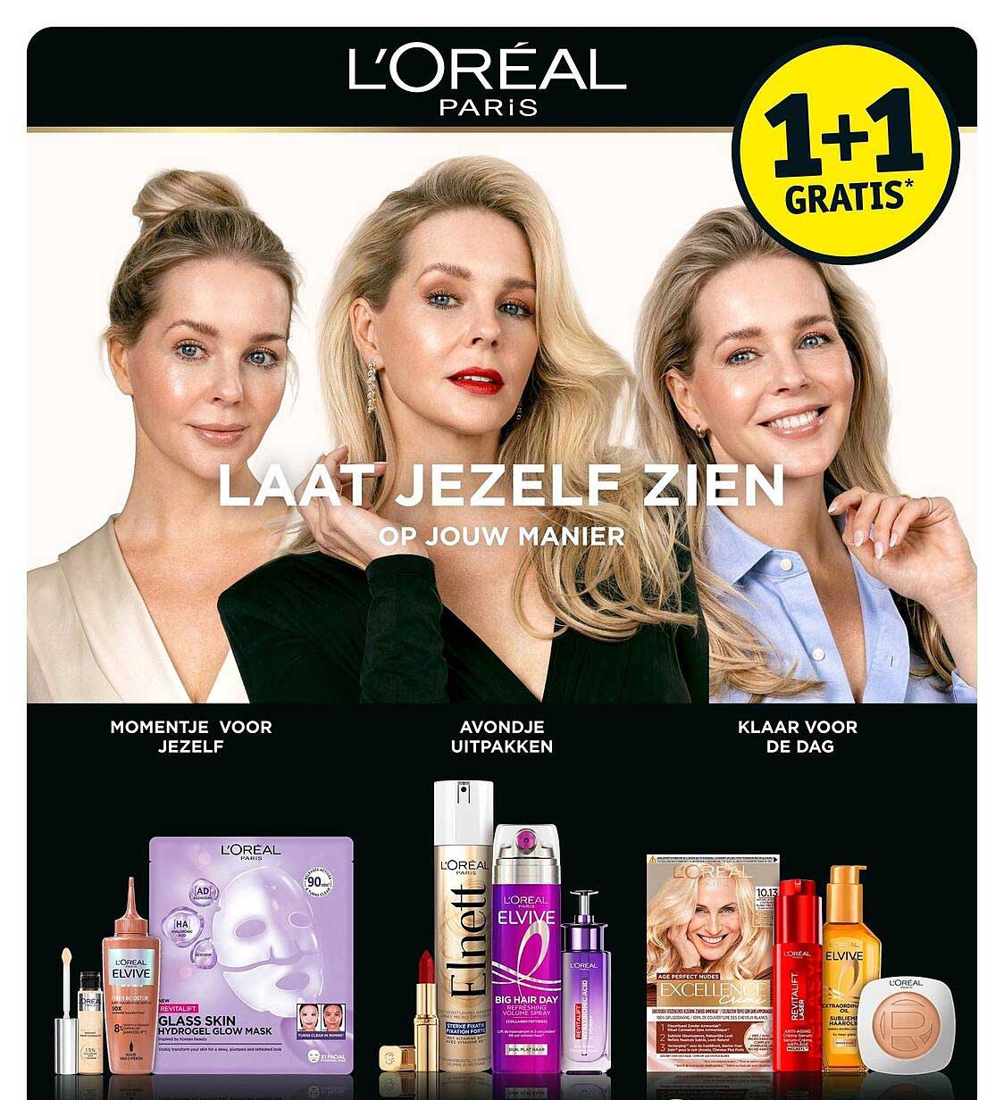 L’ORÉAL PARIS 1+1 GRATIS*