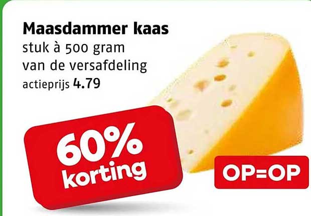 Maasdammer kaas stuk à 500 gram van de versafdeling 60% korting OP=OP