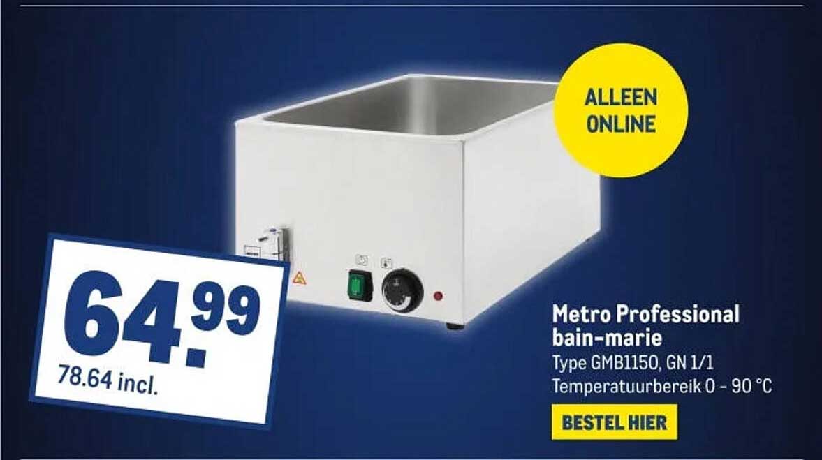 Metro Professional bain-marie Type GMB1150, GN 1/1 Temperatuurbereik 0 - 90 °C BESTEL HIER