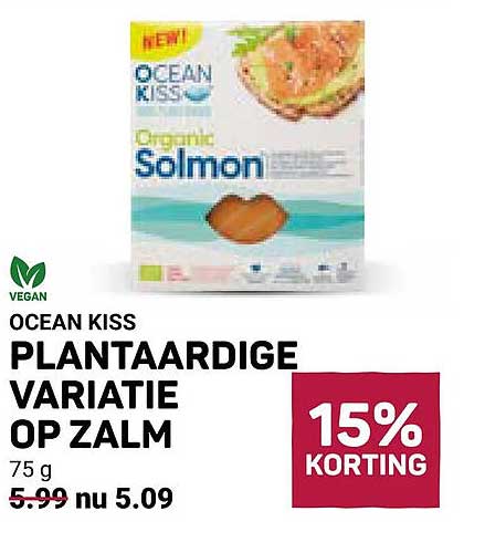 OCEAN KISS PLANTAARDIGE VARIATIE OP ZALM 15% KORTING