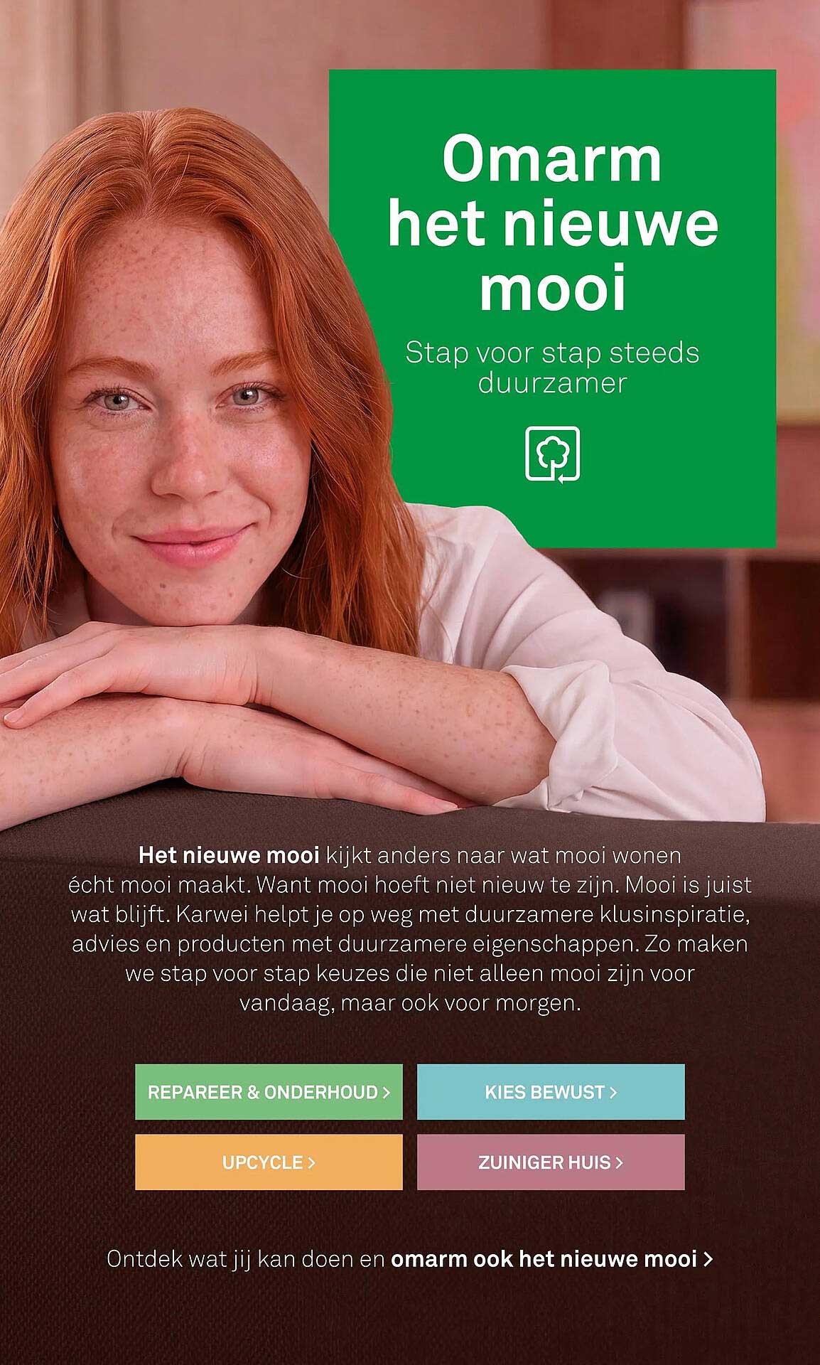 Omarm het nieuwe mooi
