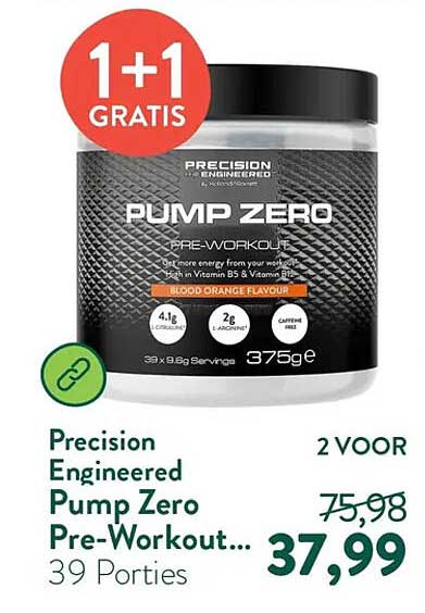 Precision Engineered Pump Zero Pre-Workout... 39 Porties 1+1 GRATIS