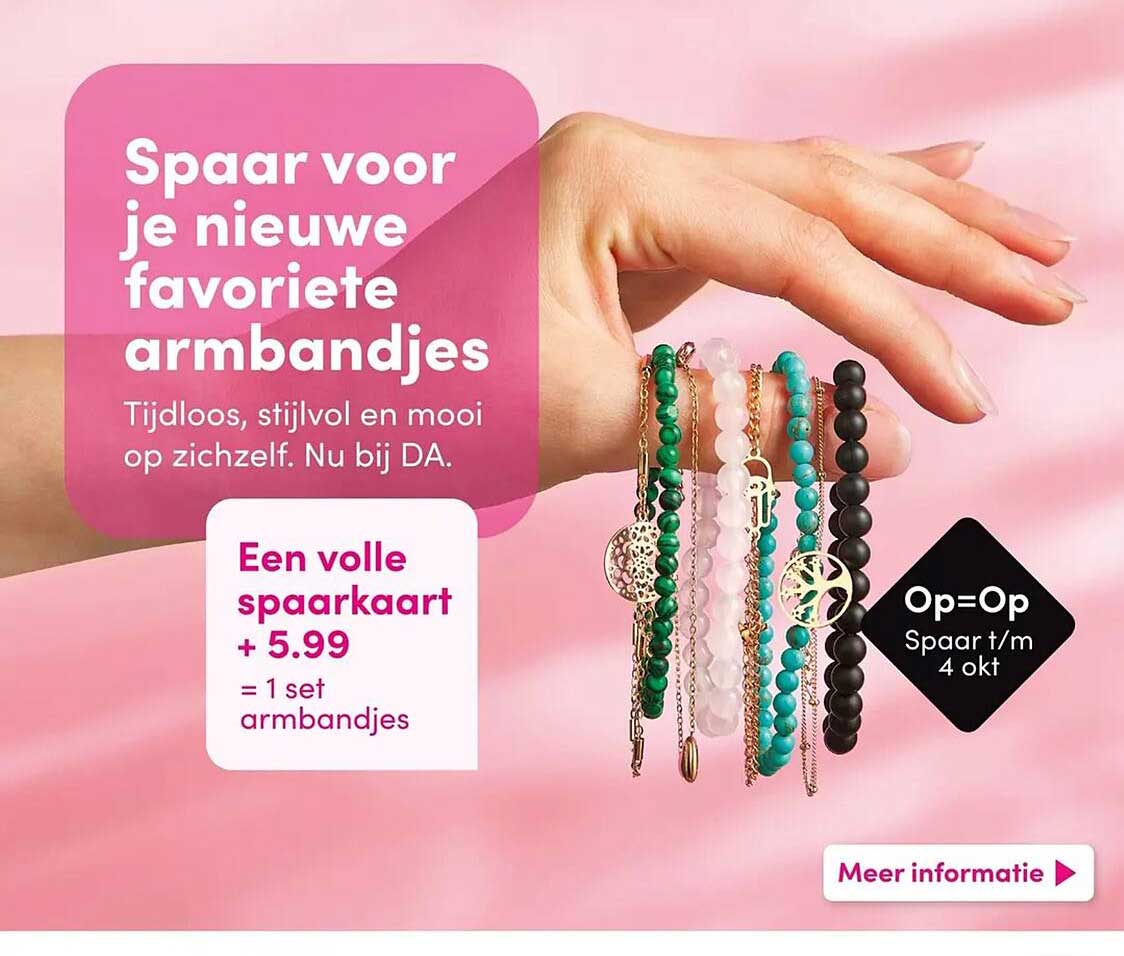 Spaar voor je nieuwe favoriete armbandjes