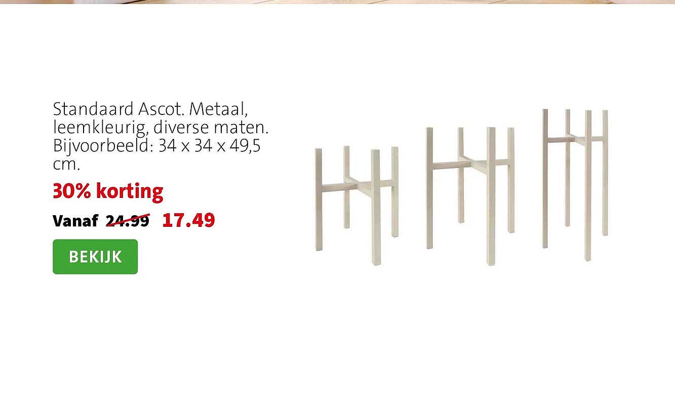 Standaard Ascot. Metaal, leemkleurig, diverse maten. Bijvoorbeeld: 34 x 34 x 49,5 cm.