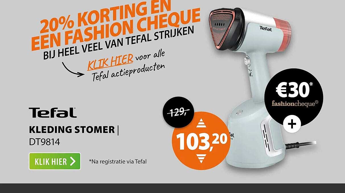 Tefal Kleding Stomer DT9814 20% korting en een Fashion cheque bij heel veel van Tefal strijken