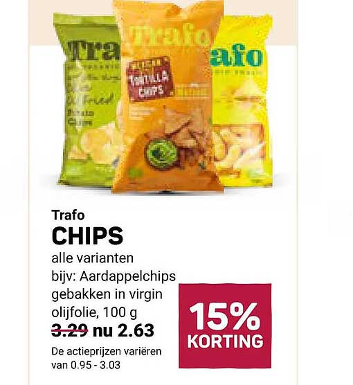 Trafo CHIPS alle varianten bijv: Aardappelchips gebakken in virgin olijfolie, 100 g 15% KORTING