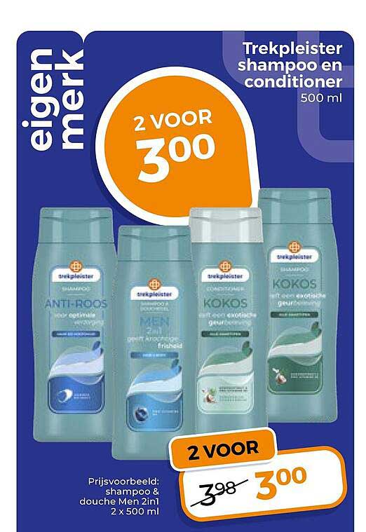 Trekpleister shampoo en conditioner 500 ml 2 VOOR 3 00