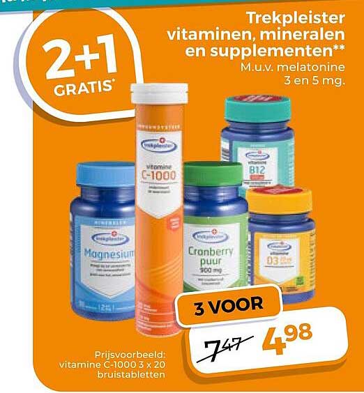 Trekpleister vitaminen, mineralen en supplementen** M.u.v. melatonine 3 en 5 mg. 2+1 GRATIS