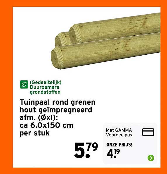 Tuinpaal rond groen hout geïmpregneerd afm. (Øx l): ca 6.0x150 cm per stuk