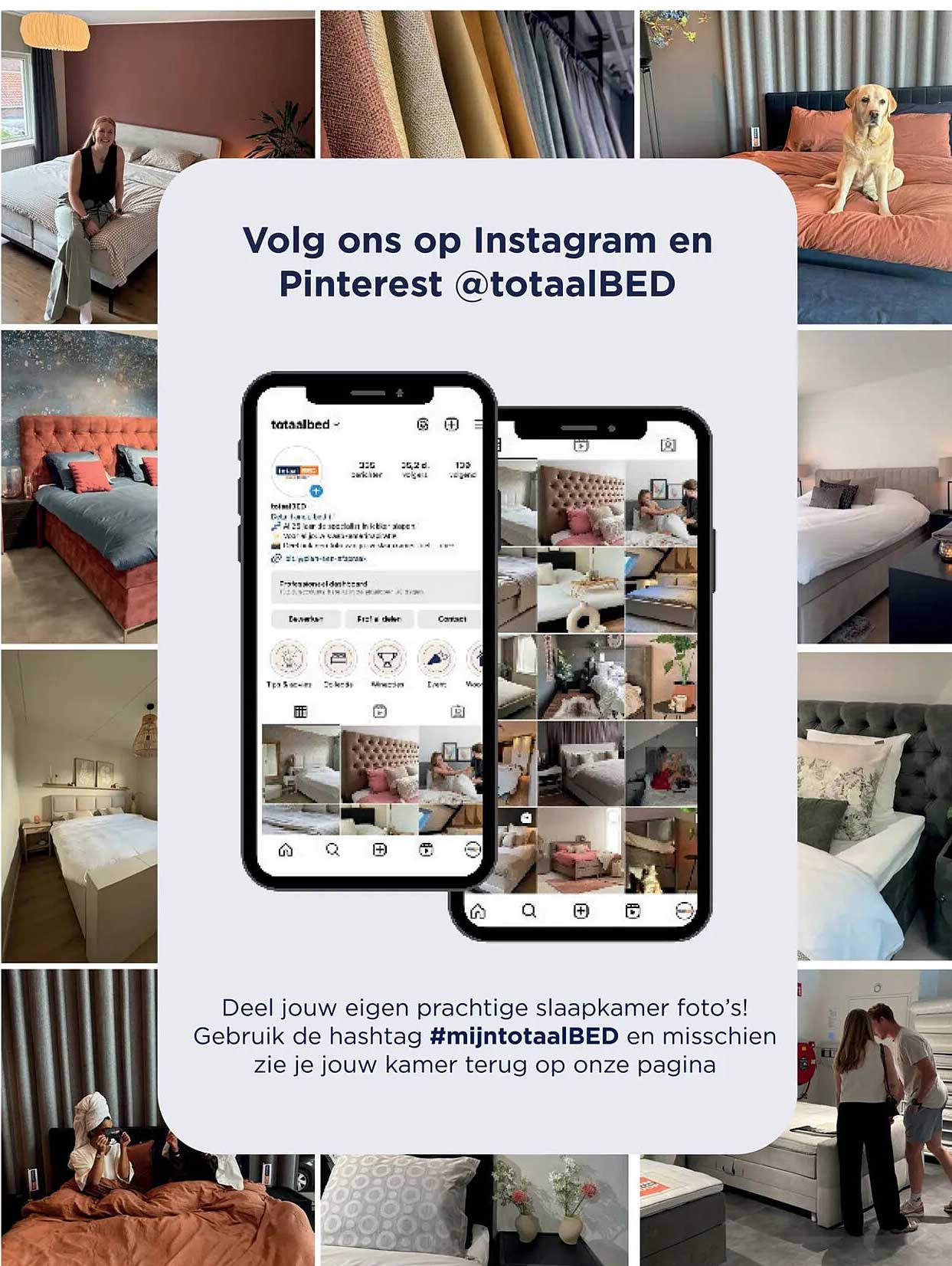 Volg ons op Instagram en Pinterest @totaalBED