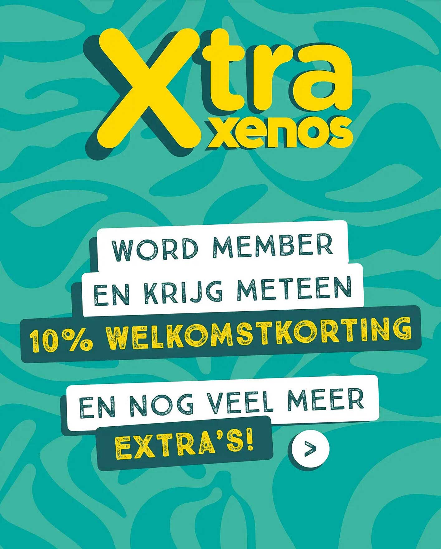 Word member en krijg meteen 10% welkomstkorting en nog veel meer extra's!