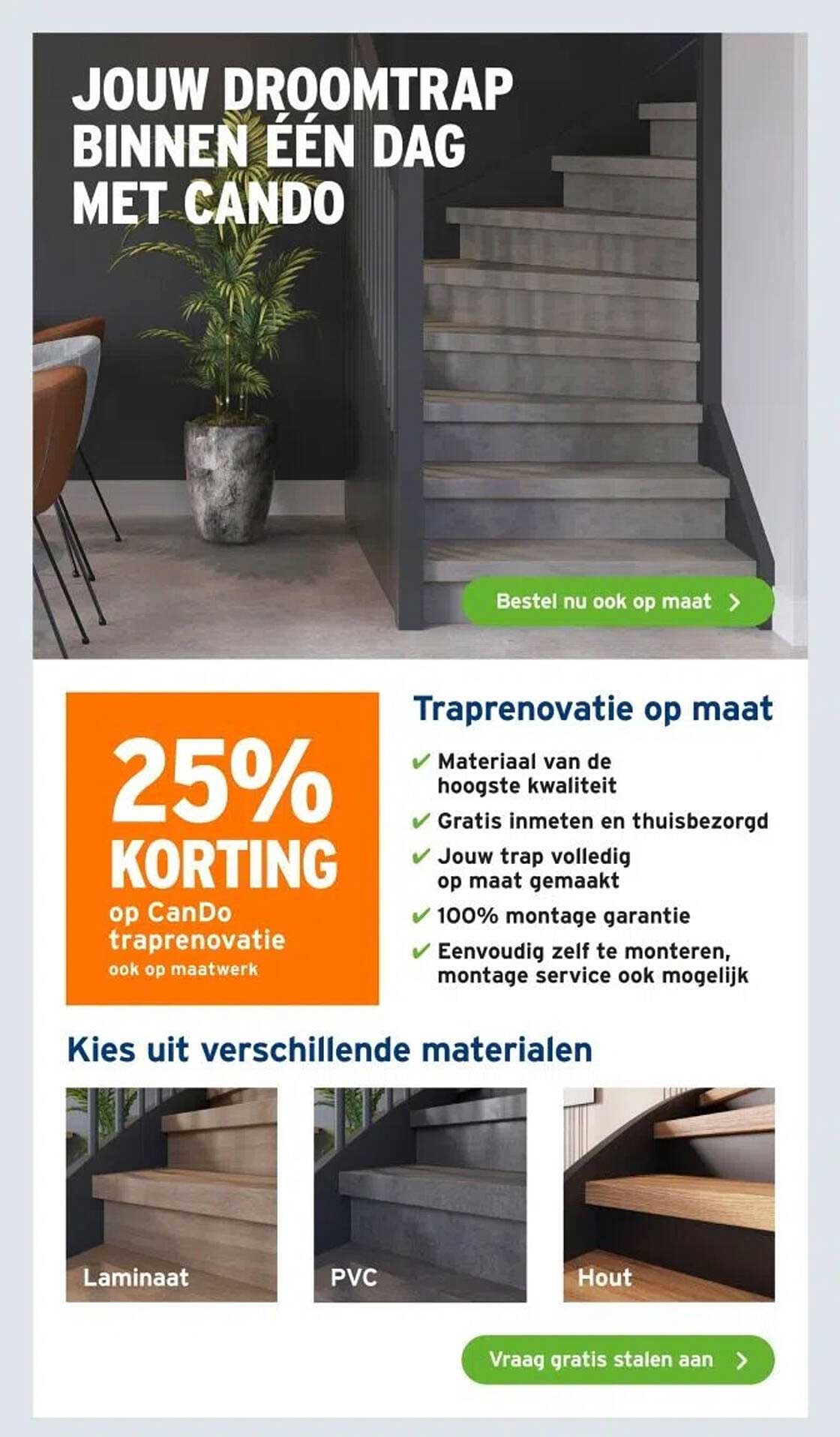 25% KORTING op CanDo traprenovatie ook op maatwerk