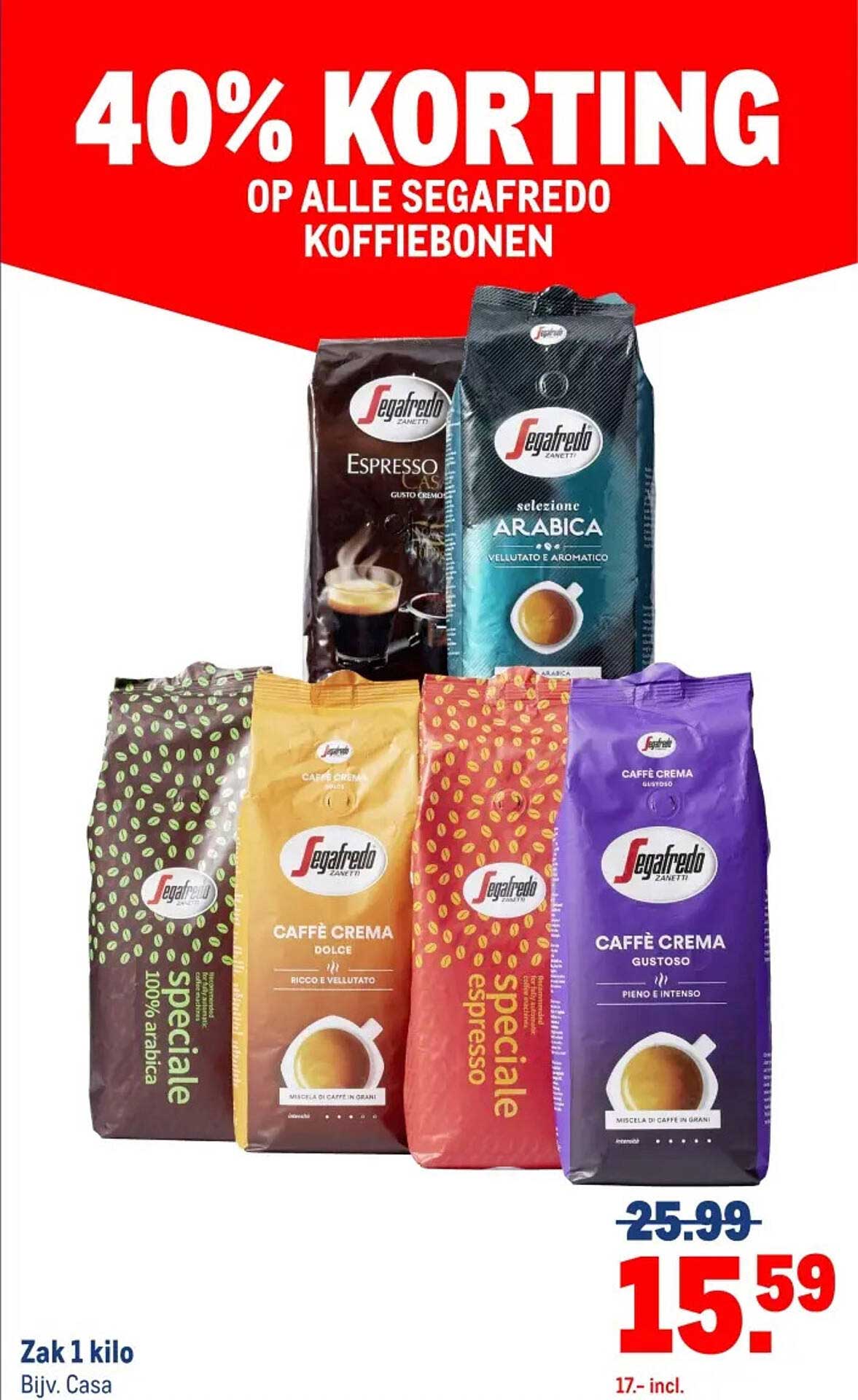 40% KORTING OP ALLE SEGAFREDO KOFFIEBONEN