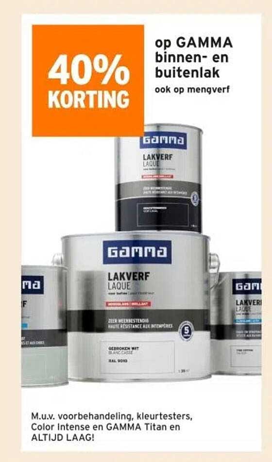 40% KORTING op GAMMA binnen- en buitenlak ook op mengverf
