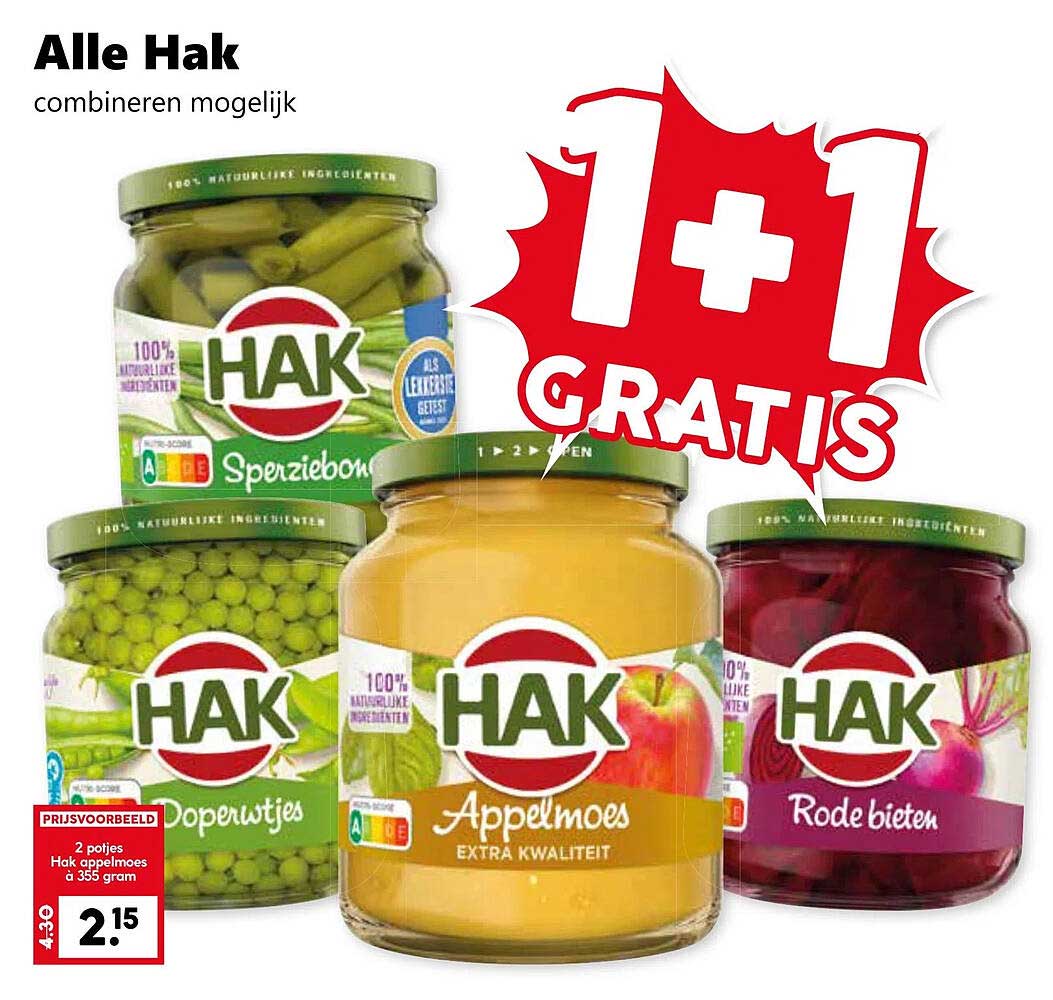 Alle Hak, 1+1 Gratis