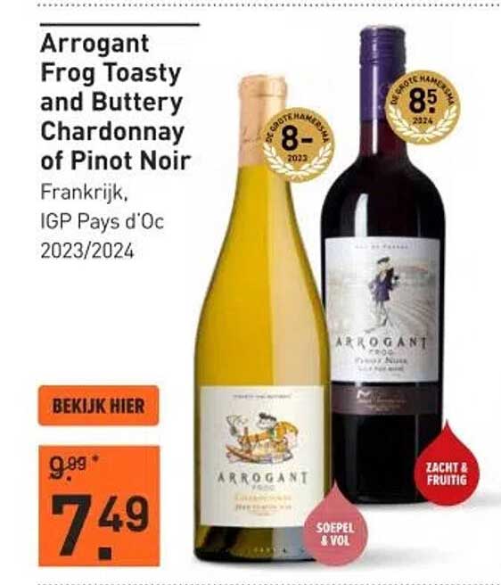 Arrogant Frog Toasty and Buttery Chardonnay of Pinot Noir
