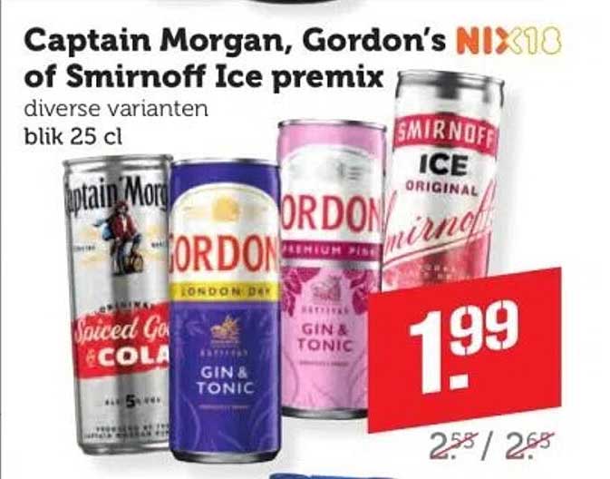 Captain Morgan, Gordon's NIX of Smirnoff Ice premix diverse varianten blik 25 cl