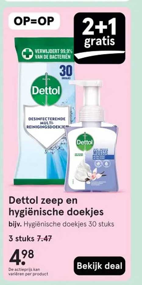 Dettol zeep en hygiënische doekjes