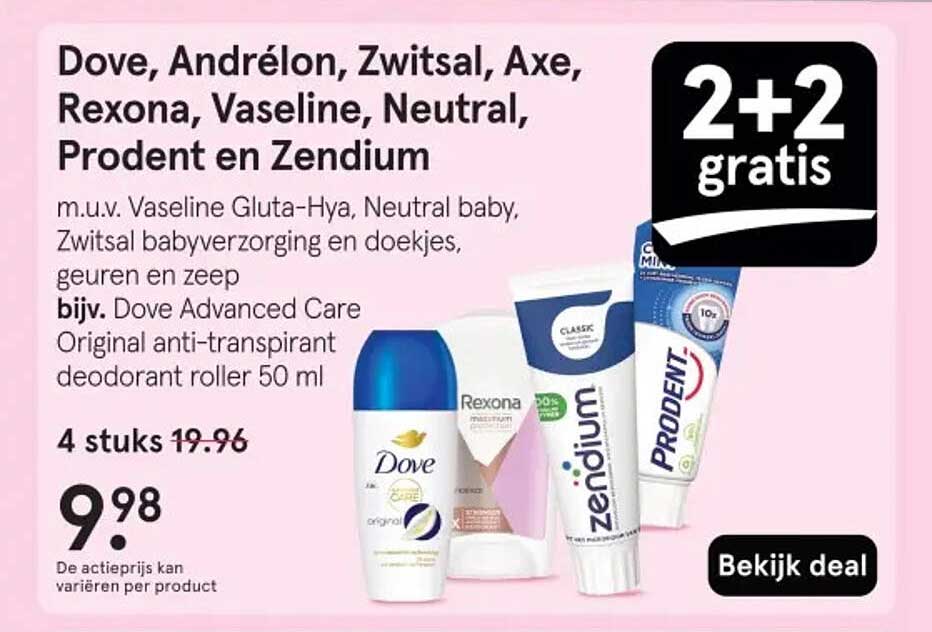 Dove, Andrélon, Zwitsal, Axe, Rexona, Vaseline, Neutral, Prodent en Zendium 2+2 gratis