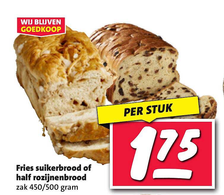 Fries suikerbrood of half rozijnenbrood