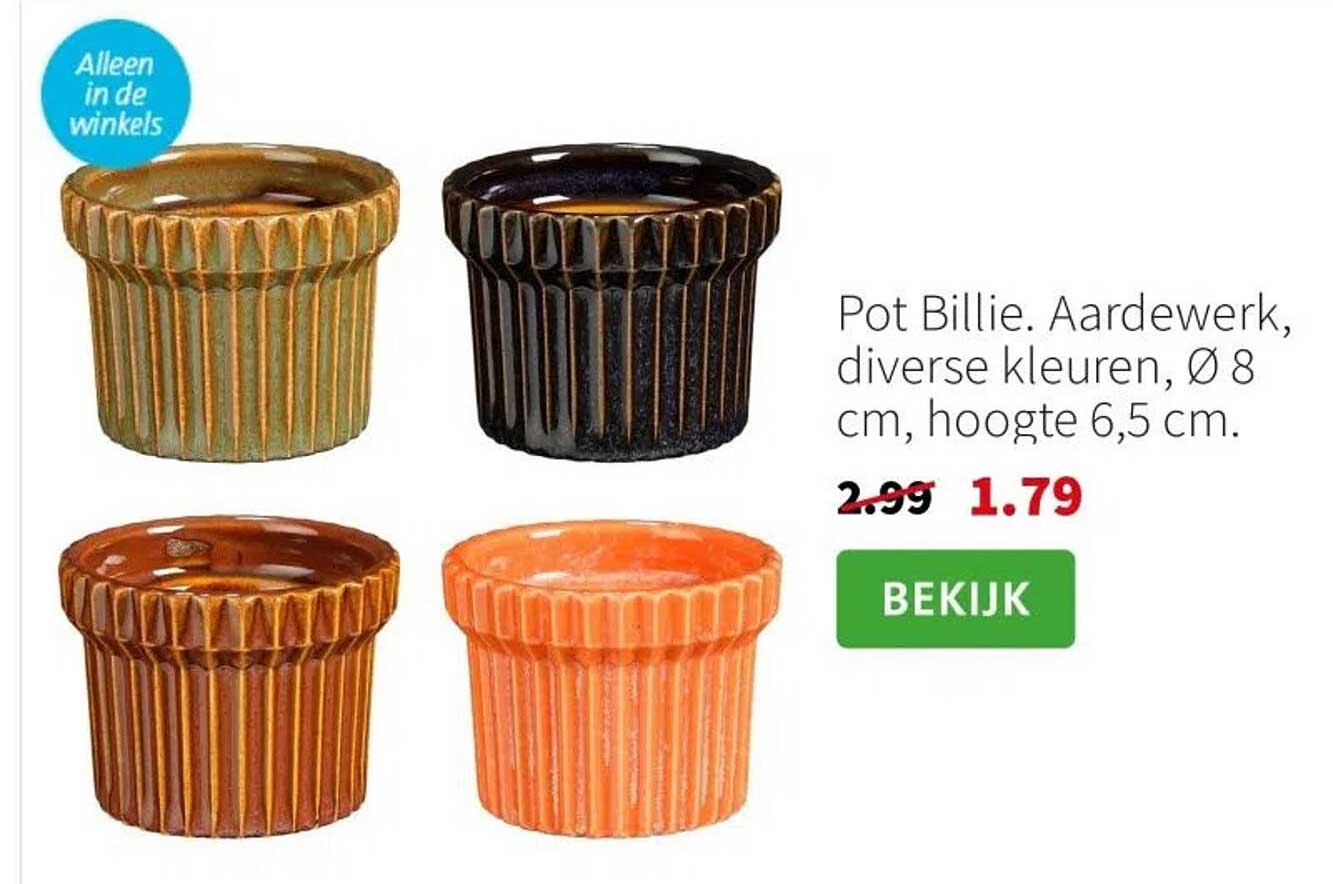 Pot Billie. Aarde-werk, diverse kleuren, Ø 8 cm, hoogte 6,5 cm.