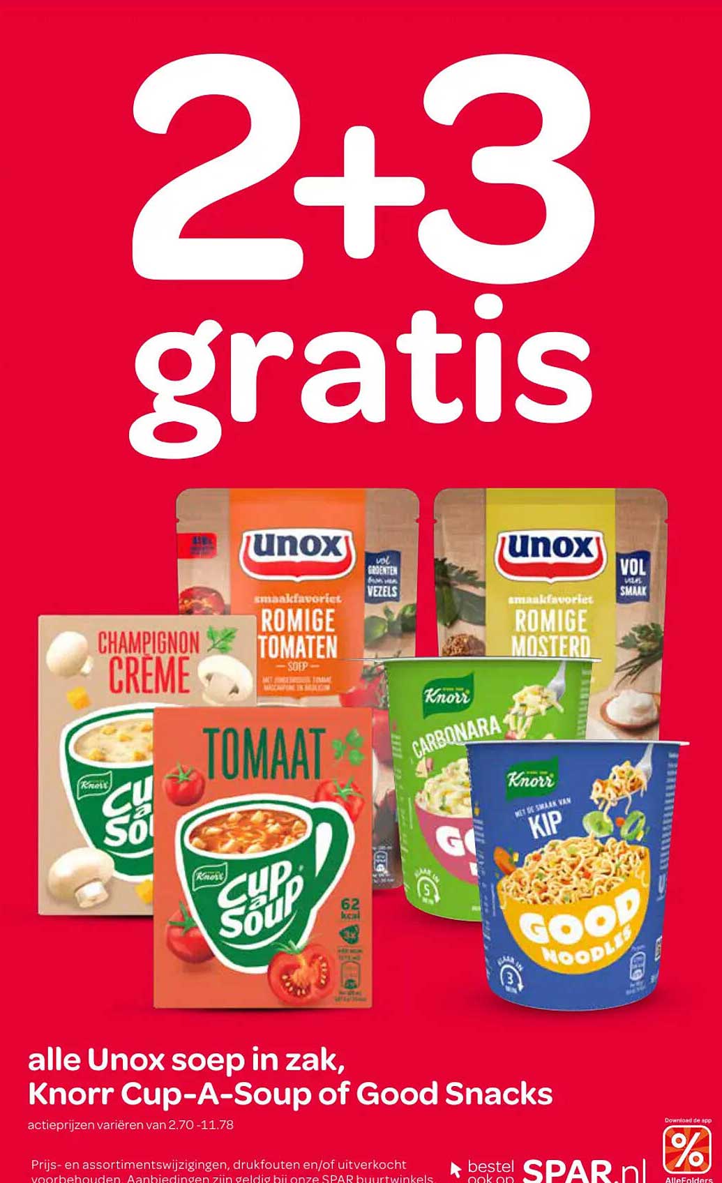 2+3 gratis alle Unox soep in zak, Knorr Cup-A-Soup of Good Snacks