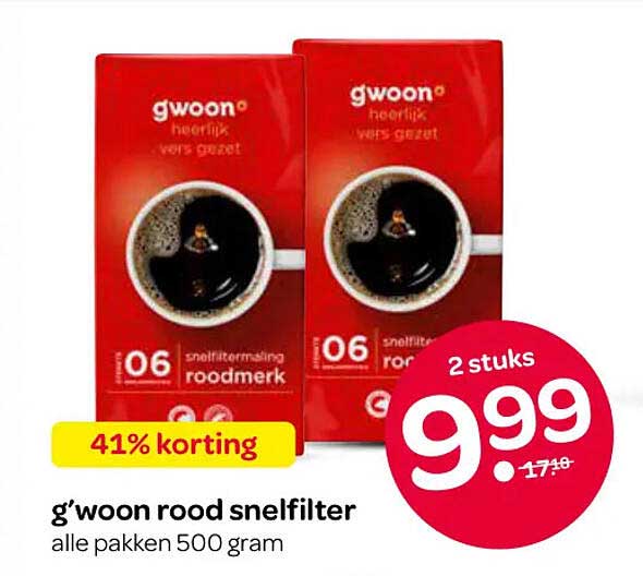 g'woon rood snelfilter alle pakken 500 gram 41% korting