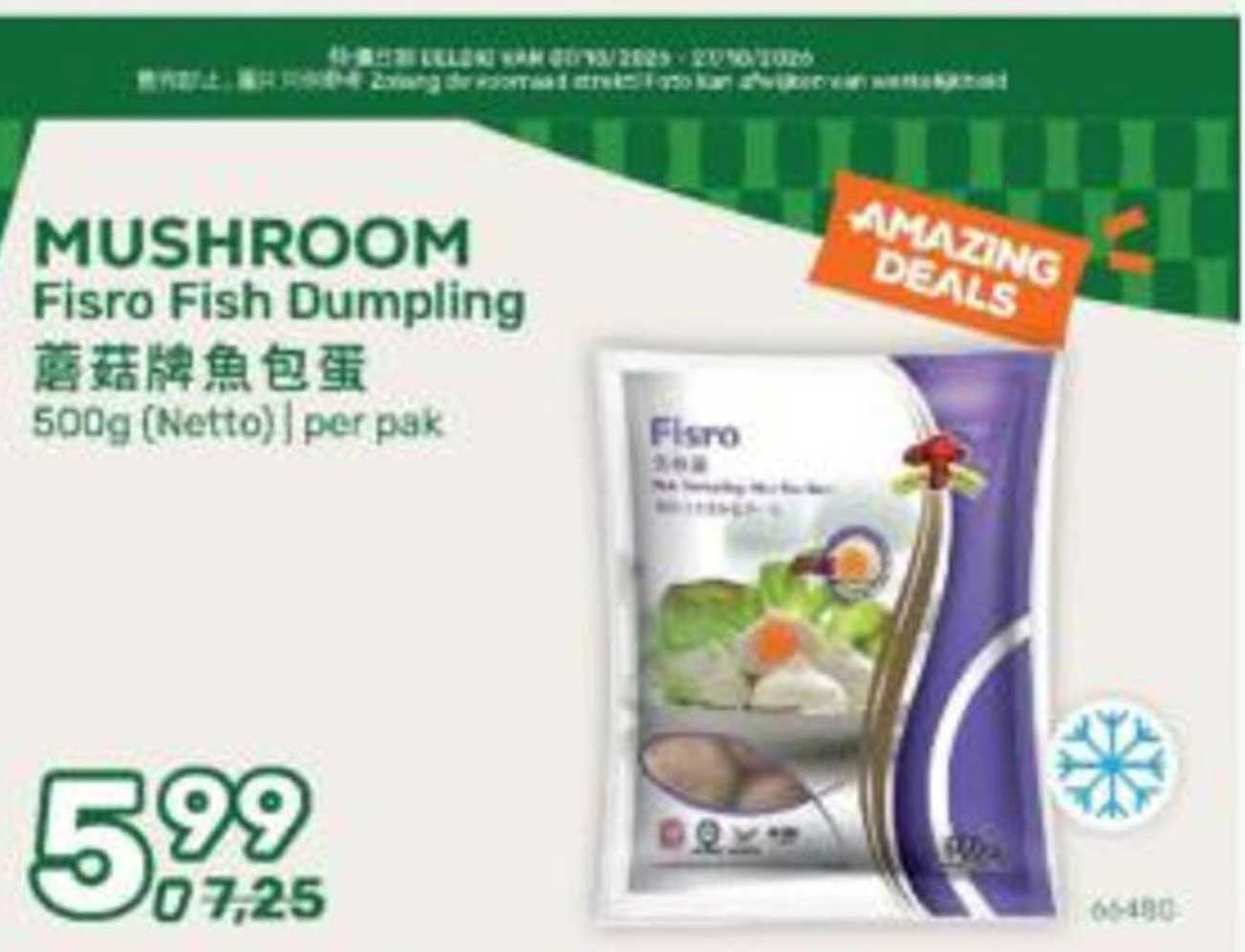 MUSHROOM Fisro Fish Dumpling 500g (Netto) | per pak