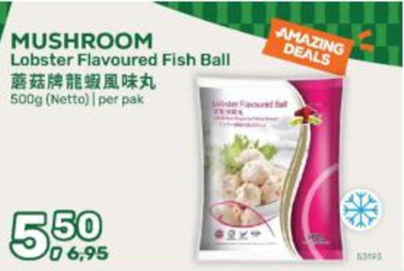 MUSHROOM Lobster Flavoured Fish Ball 500g (Netto) | per pak