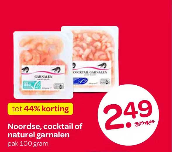 Noordse, cocktail of naturel garnalen pak 100 gram tot 44% korting