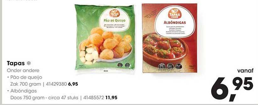 Tapas Onder andere • Pão de queijo • Albóndigas