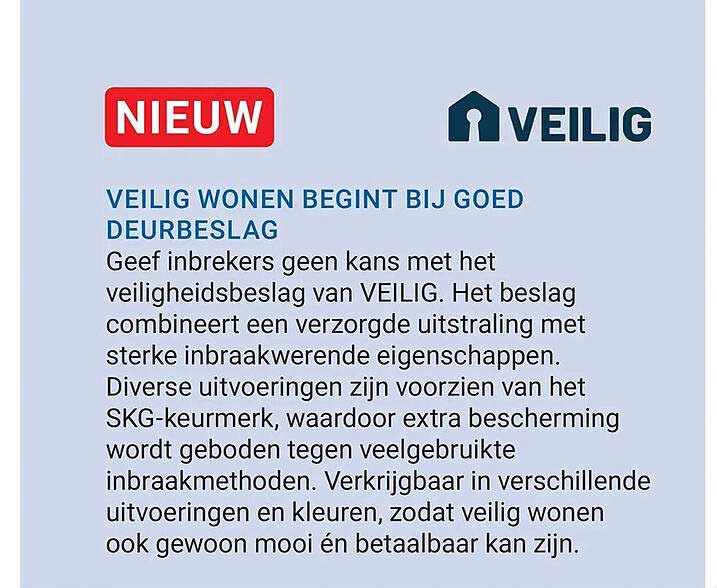 VEILIG WONEN BEGINT BIJ GOED DEURBESLAG