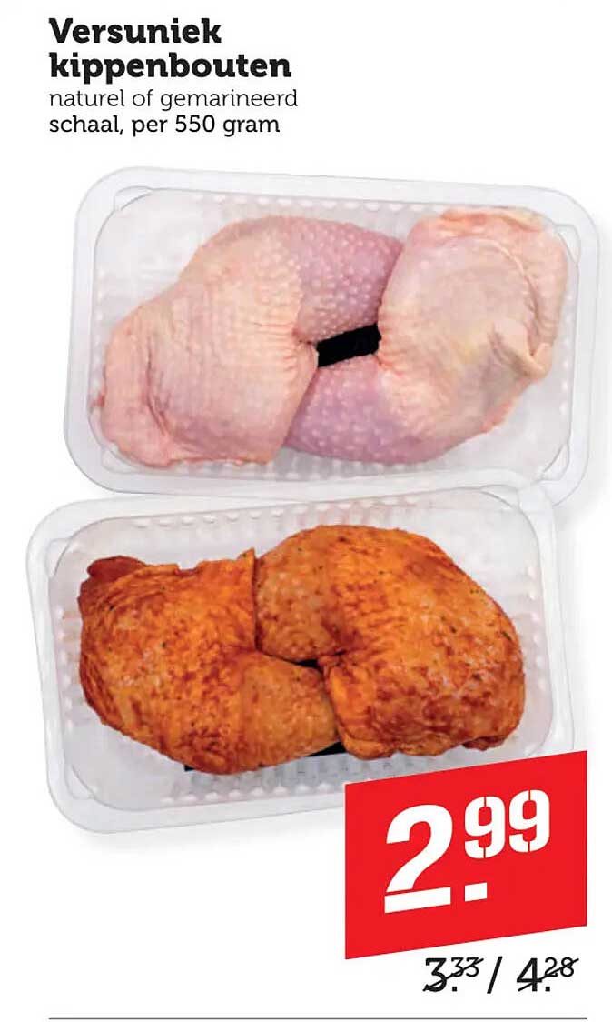 Versuniek kippenbouten naturel of gemarineerd schaal, per 550 gram