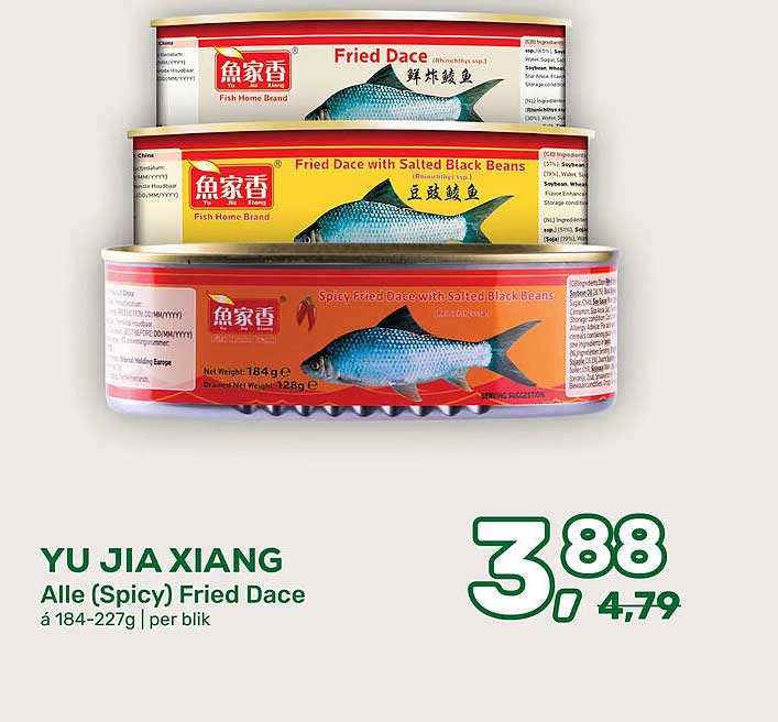 YU JIA XIANG Alle (Spicy) Fried Dace á 184-227g | per blik