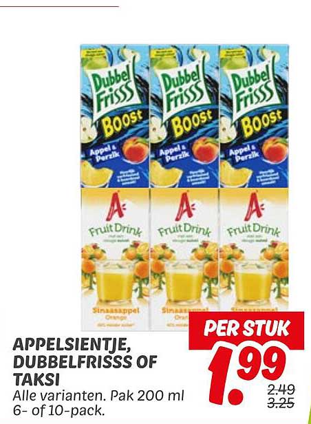 APPELSIENTJE, DUBBELFRISSS OF TAKSI