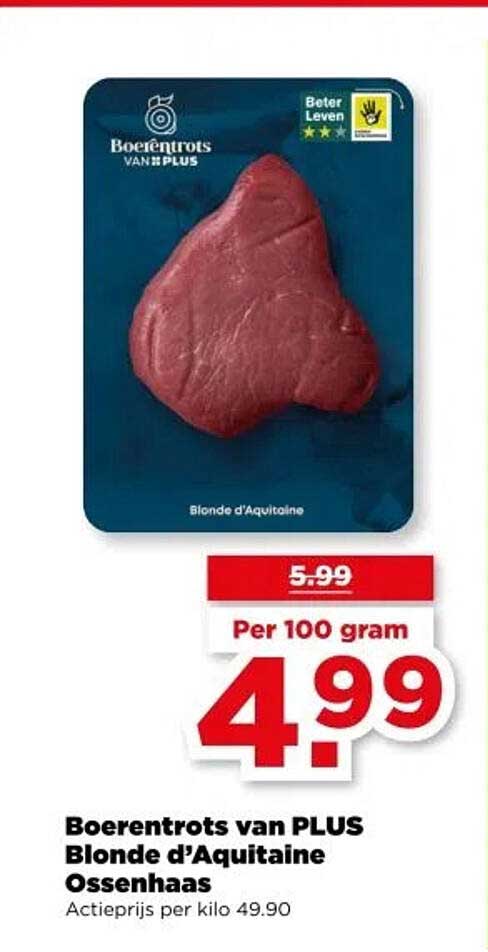Boerentrots van PLUS Blonde d'Aquitaine Ossenhaas