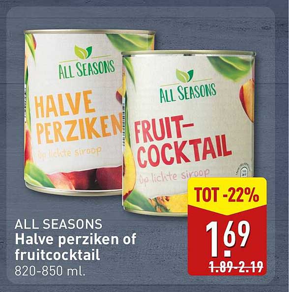 ALL SEASONS Halve perziken of fruitcocktail 820-850 ml.