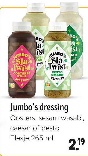 Jumbo's dressing