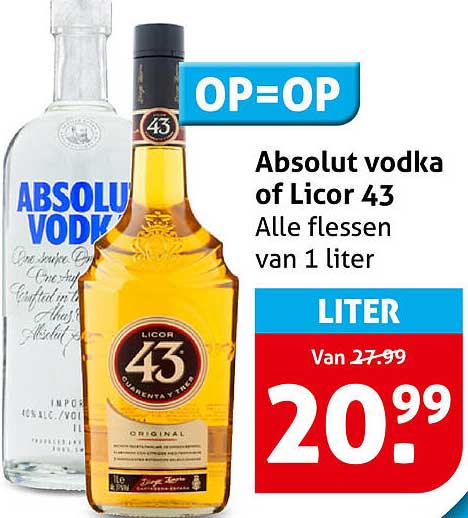 Absolut vodka of Licor 43 Alle flessen van 1 liter