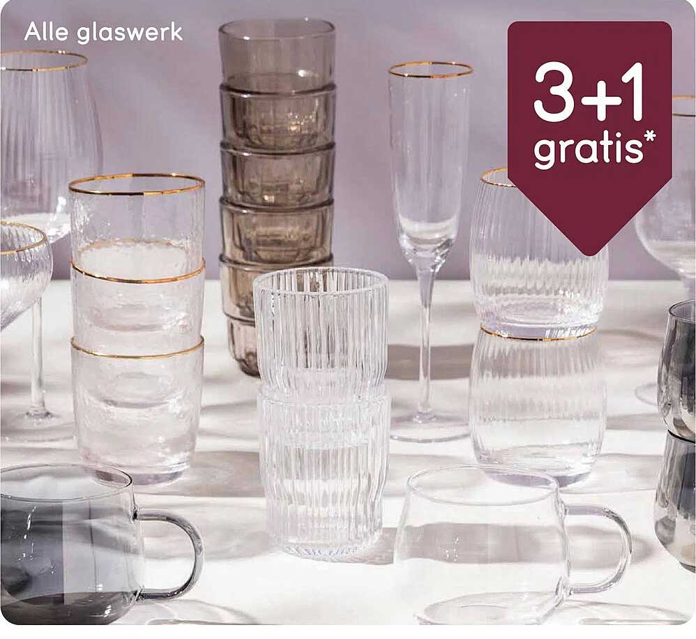 Alle glaswerk - 3 + 1 gratis*