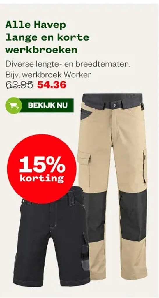 Alle Havep lange en korte werkbroeken