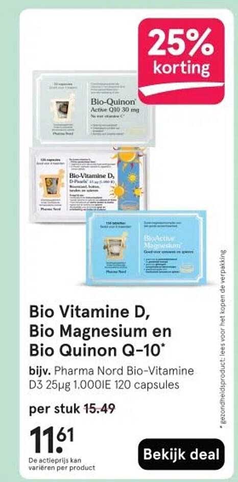 Bio Vitamine D, Bio Magnesium en Bio Quinon Q-10* bijv. Pharma Nord Bio-Vitamine D3 25µg 1.000IE 120 capsules