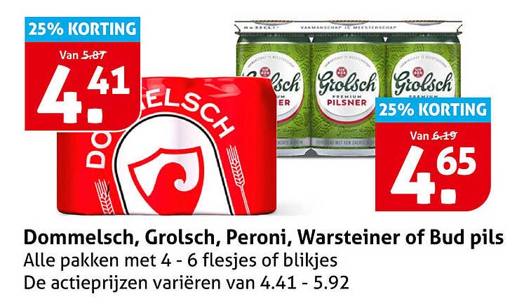 Dommelsch, Grolsch, Peroni, Warsteiner of Bud pils